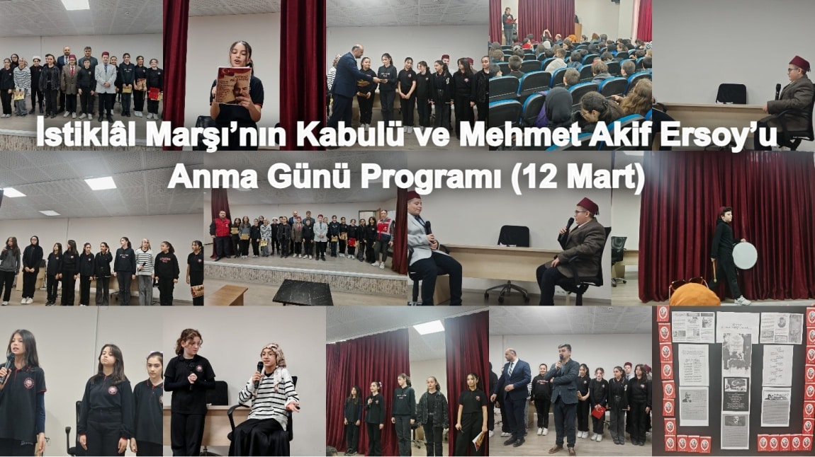 İstiklâl Marşı’nın Kabulü ve Mehmet Akif Ersoy’u Anma Günü (12 Mart)